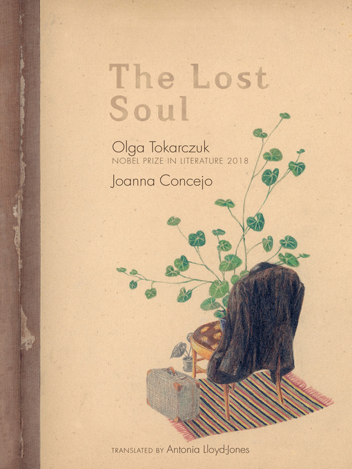 Olga Tokarczuk创作的The Lost Soul作品的详细信息 - 可供借阅